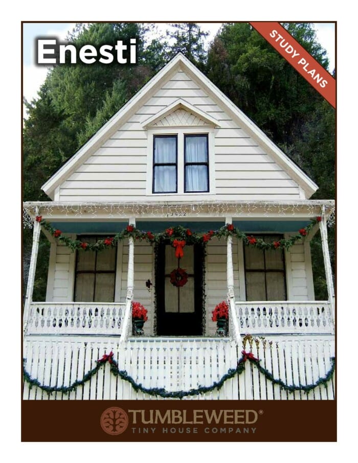 A quaint white house adorned with festive holiday decorations, including garlands and red bows, on its porch. The cover displays the title "Enesti Study Plans" from Tumbleweed Tiny House Company.